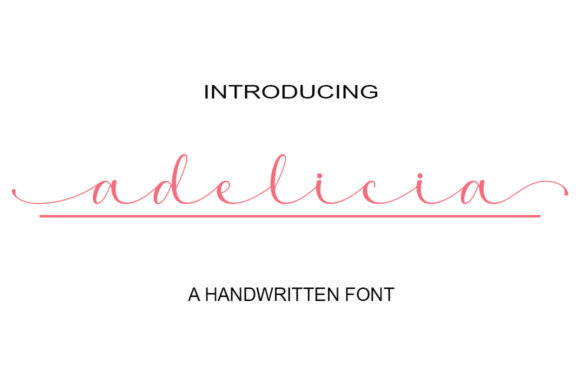 Adelicia: A Script Font for Real Design Work