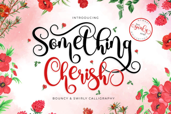 Something Cherish Font: Elegant Script for Digital Marketing